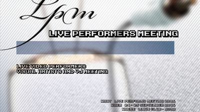 Image for: LPM 2006 - Live Performers Meeting