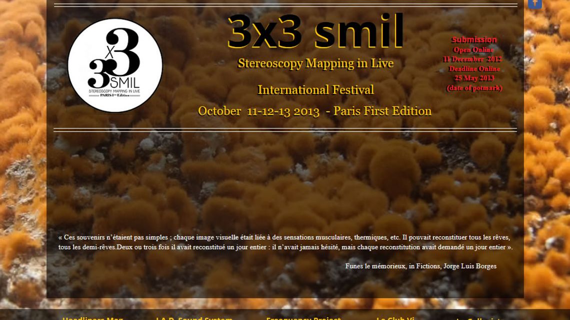 3x3 SMIL, Stereoscopy Mapping In Live,1ère édition,October 11-12-13 Paris 2013.