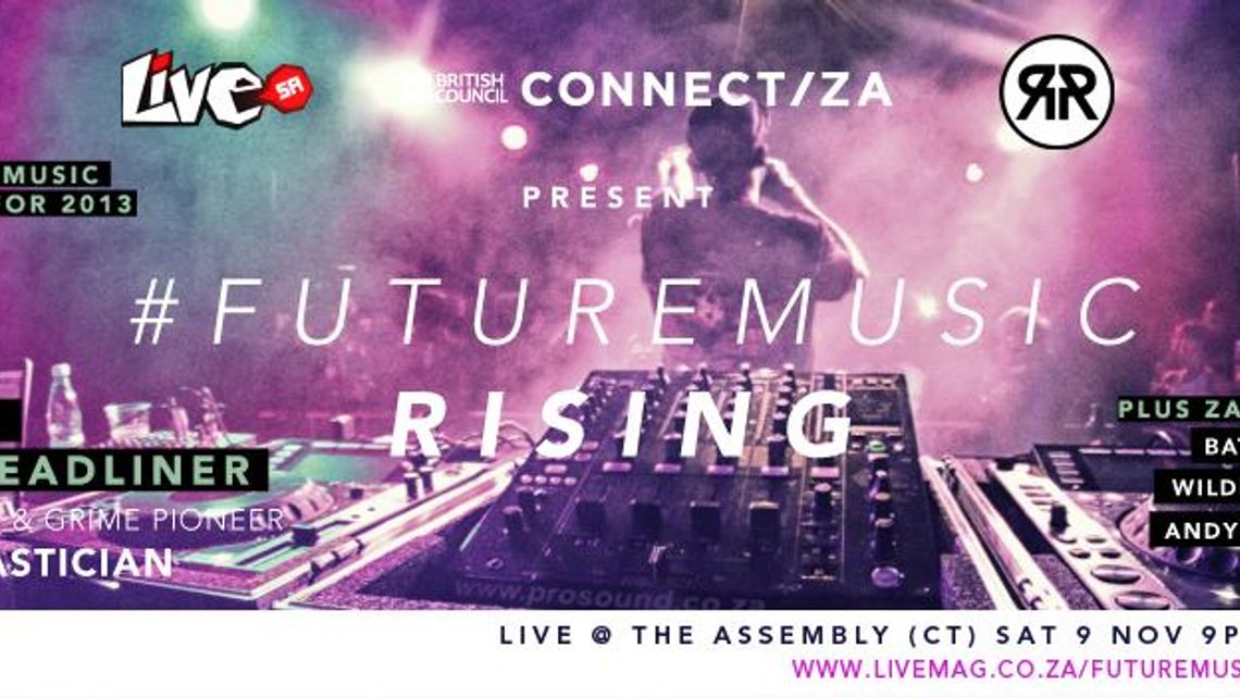 British Council Connect ZA &amp; Live SA present #FutureMusic Rising (Cape Town)