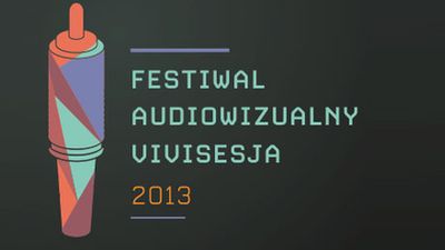 Image for: LPM 2013 Poznań | Vivisesja Festiwal