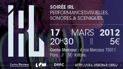 Vision’r 2012| Soirée IRL – Mars