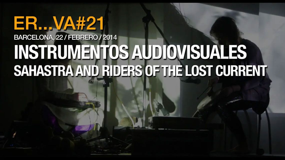 ER...VA#21 Instruments Audiovisuals