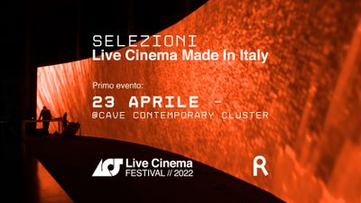 Immagine di: Live Cinema Made in Italy 2022 | SELEZIONI #1
