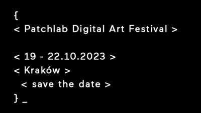 Patchlab Digital Art Festival 2023