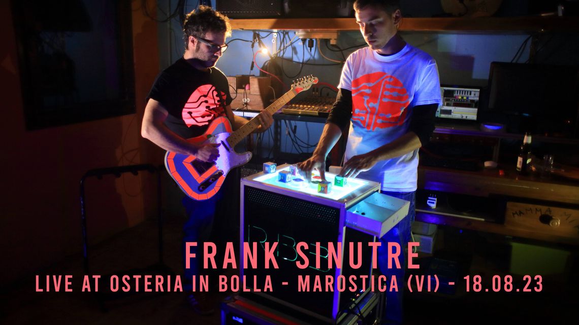 Frank Sinutre Live at Osteria in Bolla - Marostica (VI) - 18.08.2023