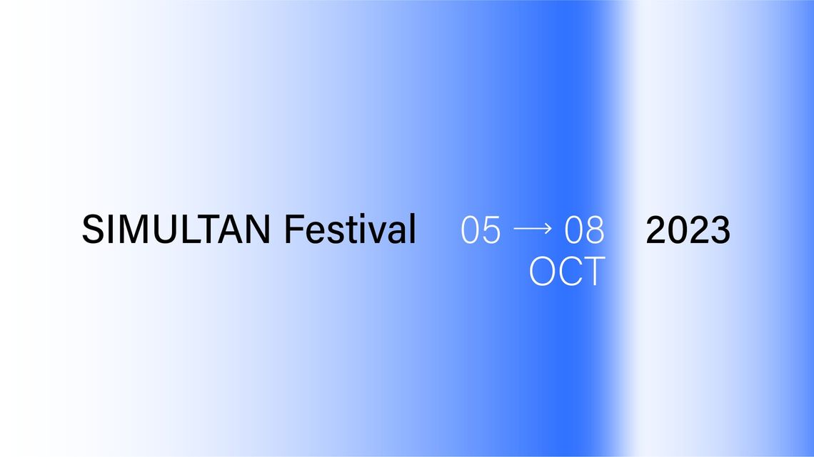 SIMULTAN Festival 2023