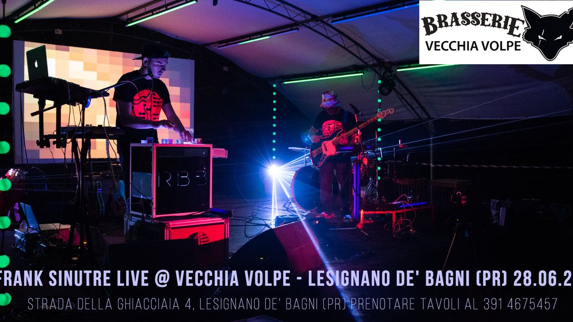 Frank Sinutre Live at Vecchia Volpe - Lesignano de Bagni (PR) Italy - June 28th 2024