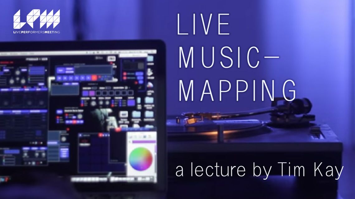 Live Music Mapping techniques