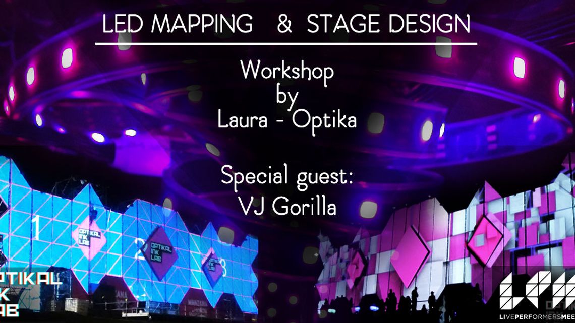 LED Mapping and Stage Design [€ 100]