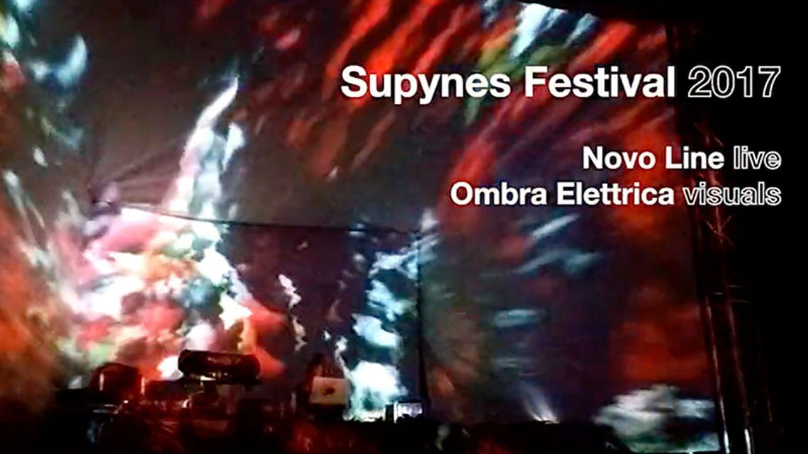 Supynes Festival 2017 - Novo Line + Ombra Elettrica