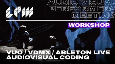 Vuo / VDMX / Ableton Live - Audiovisual Programming [120 €] MAIN IMAGE