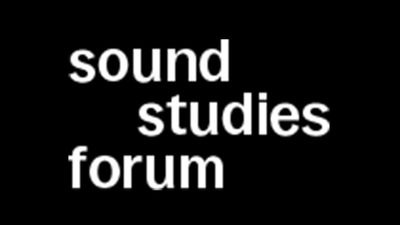 Sound Studies Forum