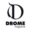 Drome Magazine