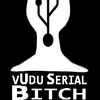 USB [vudU Serial Bitch]